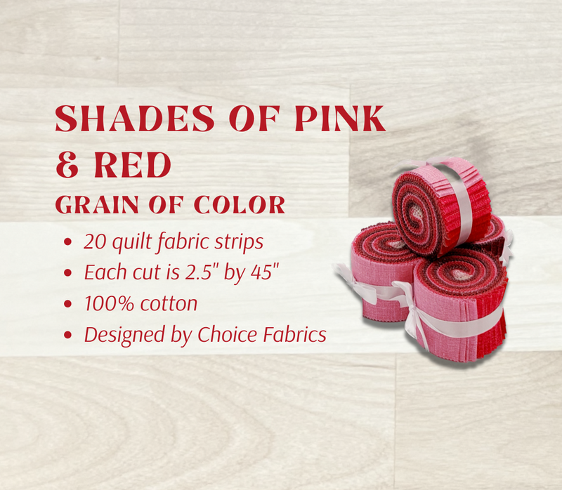 Grain of Color - 2.5" Roll - Shades of Pink & Red (20 cuts)