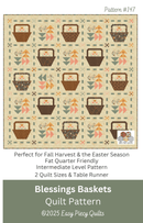 Blessings Baskets Quilt Pattern, Paper Version - Mailed