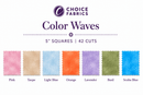 Color Waves by Choice - 5x5 Charm Pack (42 Squares)