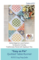 Easy as Pie Quilted Table Runner Pattern