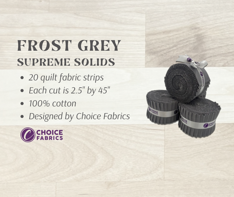 Supreme Solids - 2.5" Roll - Frost Gray (20 cuts)